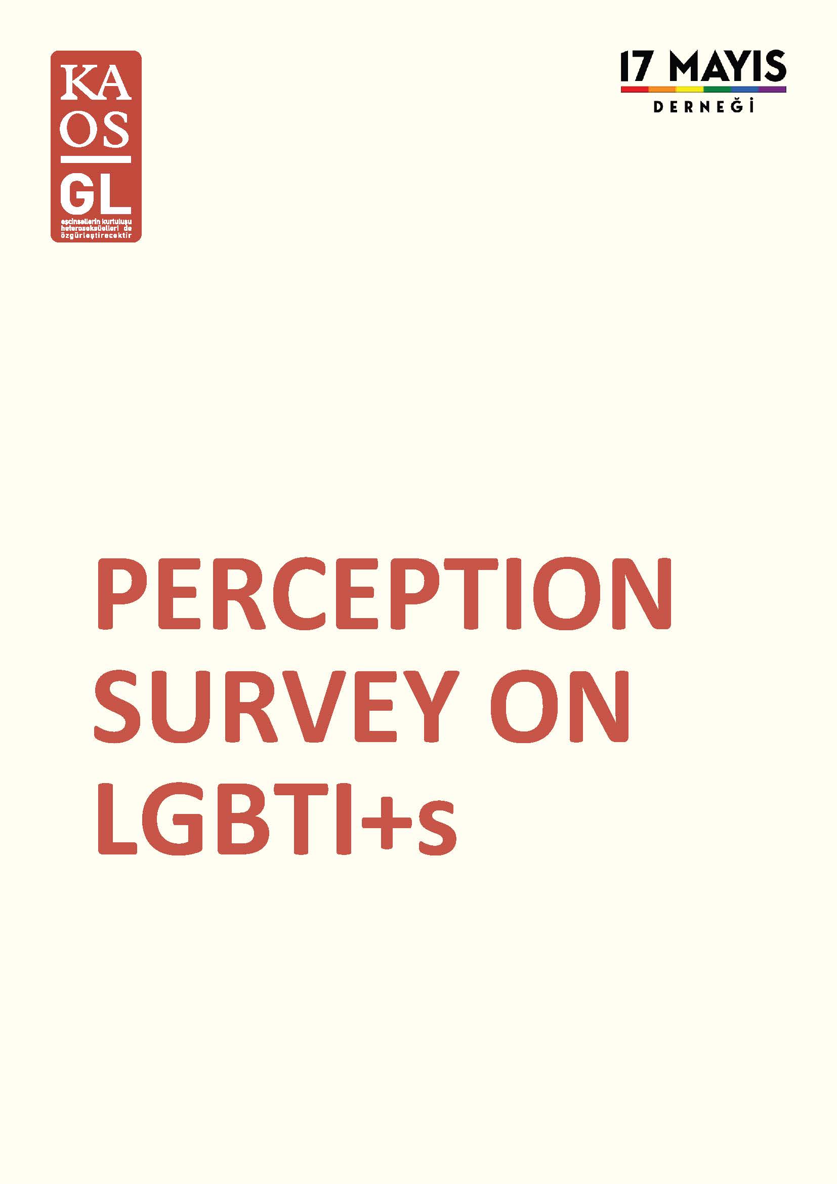 PERCEPTION SURVEY ON LGBTI+s - Rainbow Association Against Discrimination